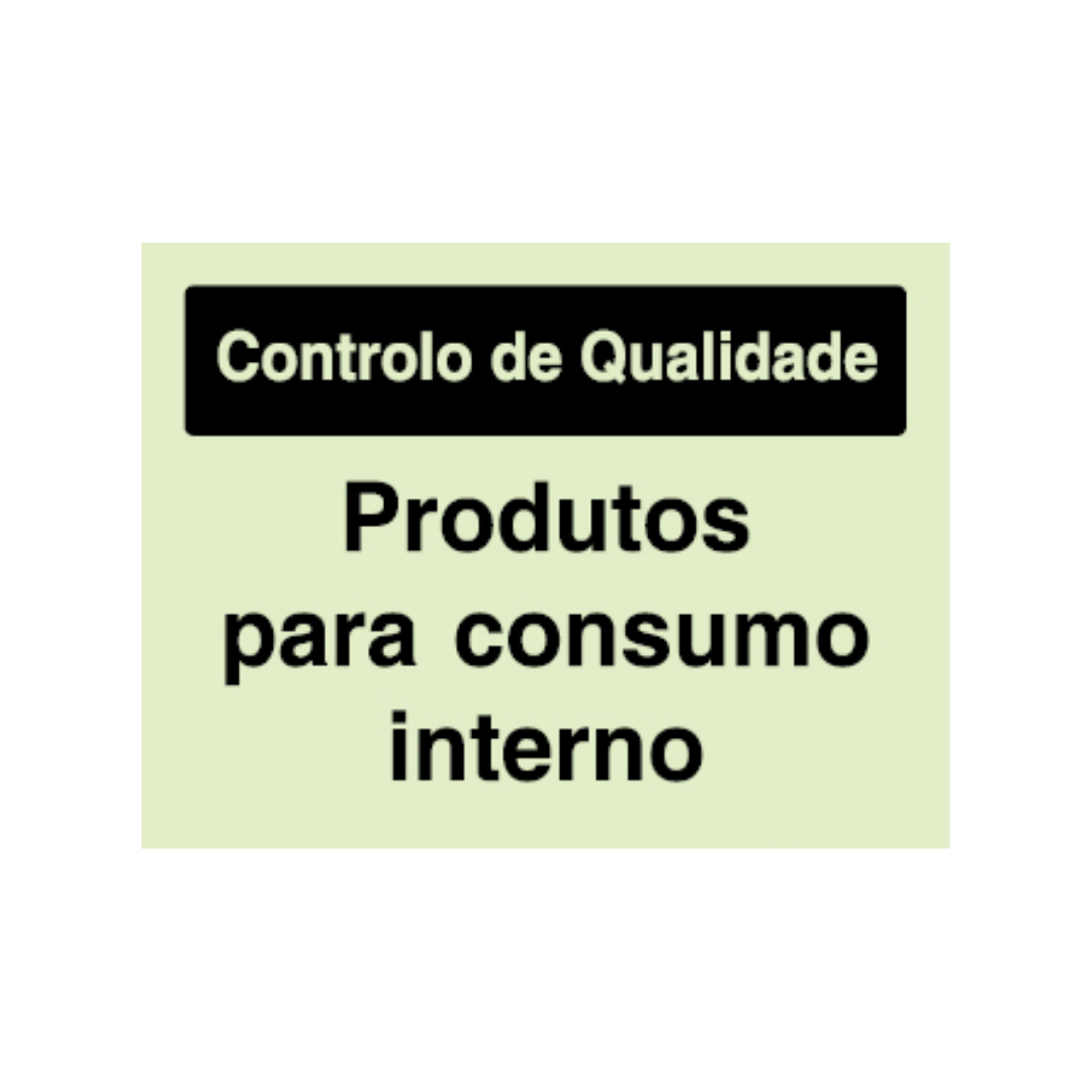 Sinalética Informação Contolo de Qualidade: Produtos para Consumo Interno - CQ0012