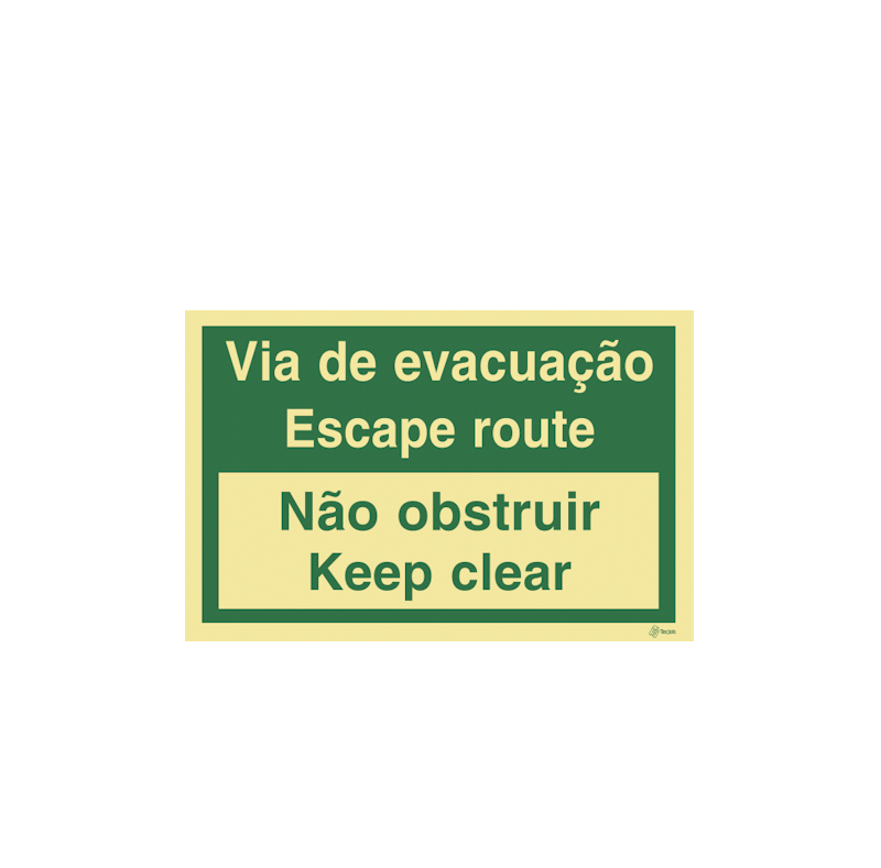 Sinalética Via de Evacuação Escape Route/ Não Obstruir Keep Clear - E0374