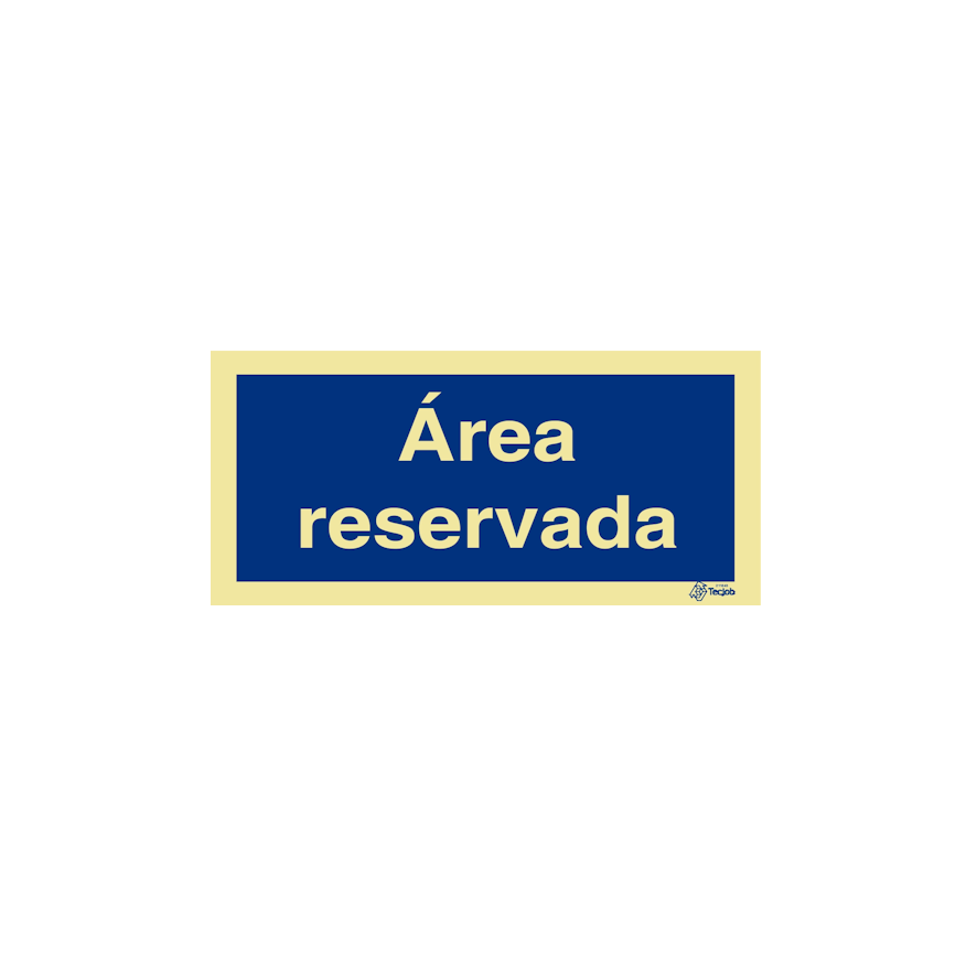 Sinal Área reservada - IN0456