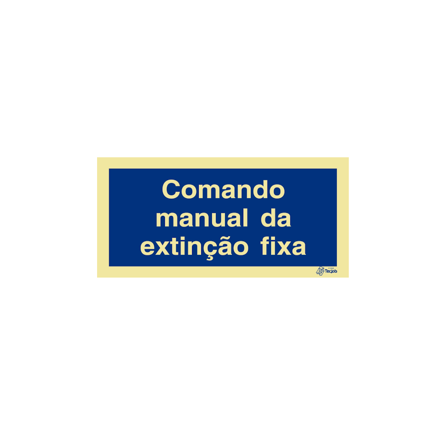 Sinal Comando manual da extinção fixa - IN0573