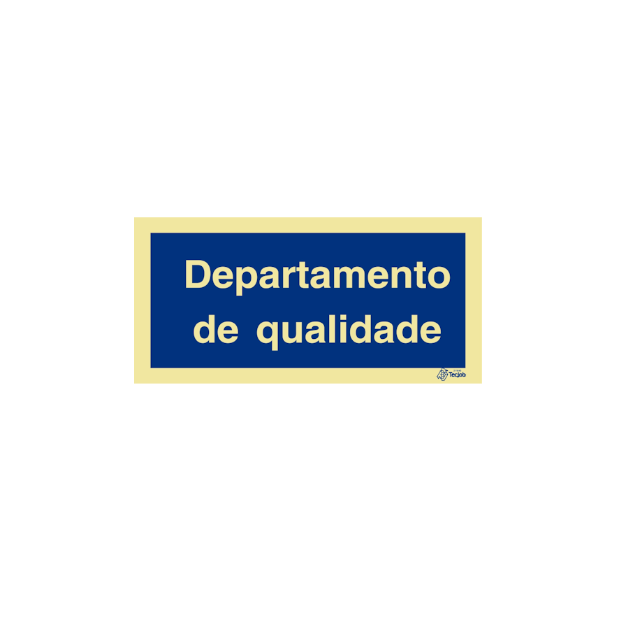 Sinal Departamento de qualidade - IN0616
