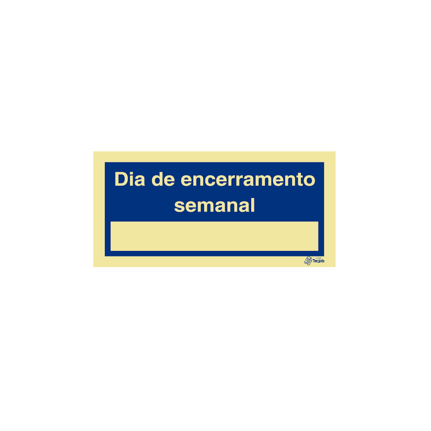 Sinal Dia de encerramento semanal - IN0633
