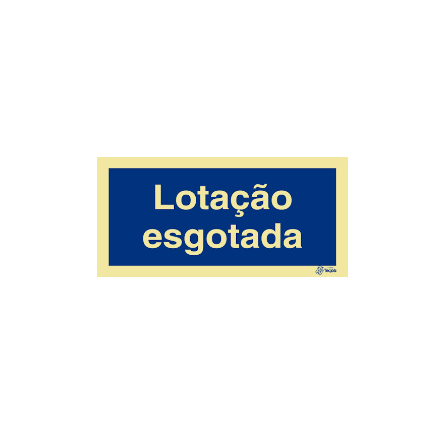 Sinal Lotação esgotada - IN0800