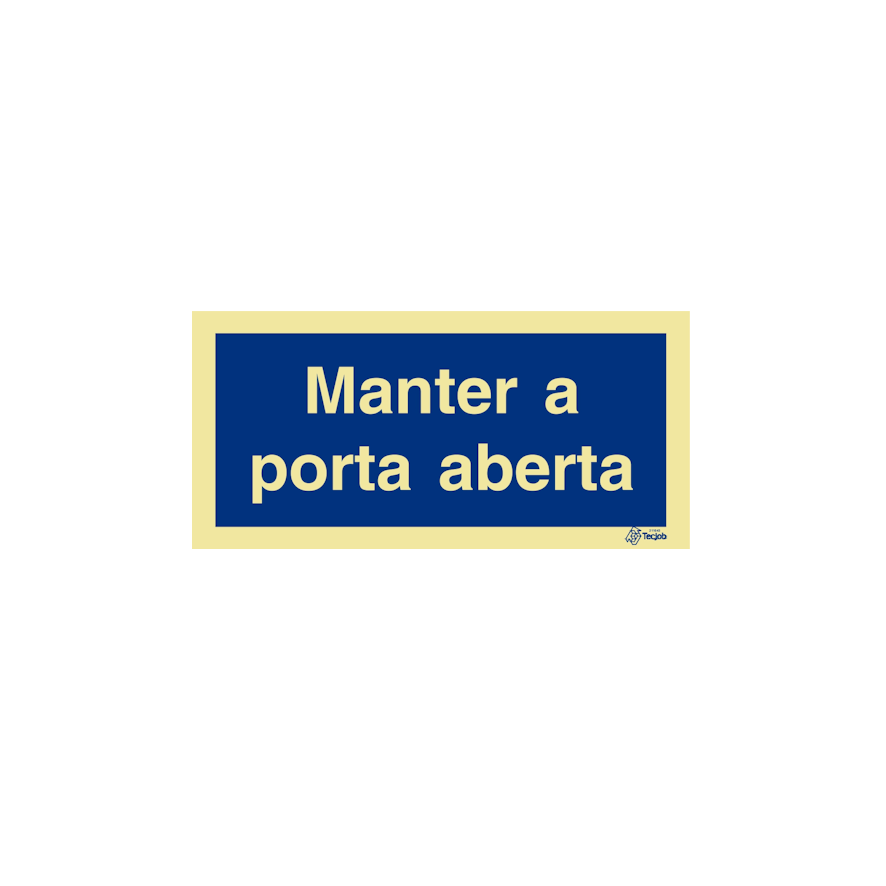 Sinal Manter a porta aberta - IN0814