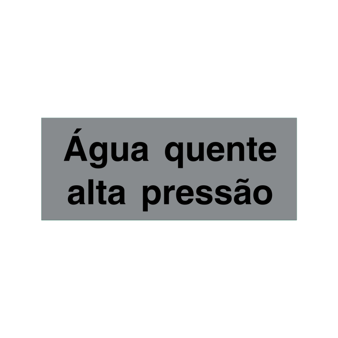 Sinalética Informação Água Quente Alta Pressão - IN1611