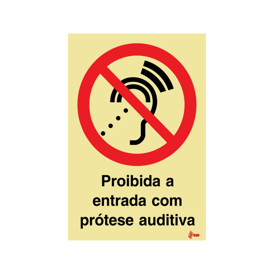 Sinalética Proibida a Entrada com Prótese Auditiva – PR0050