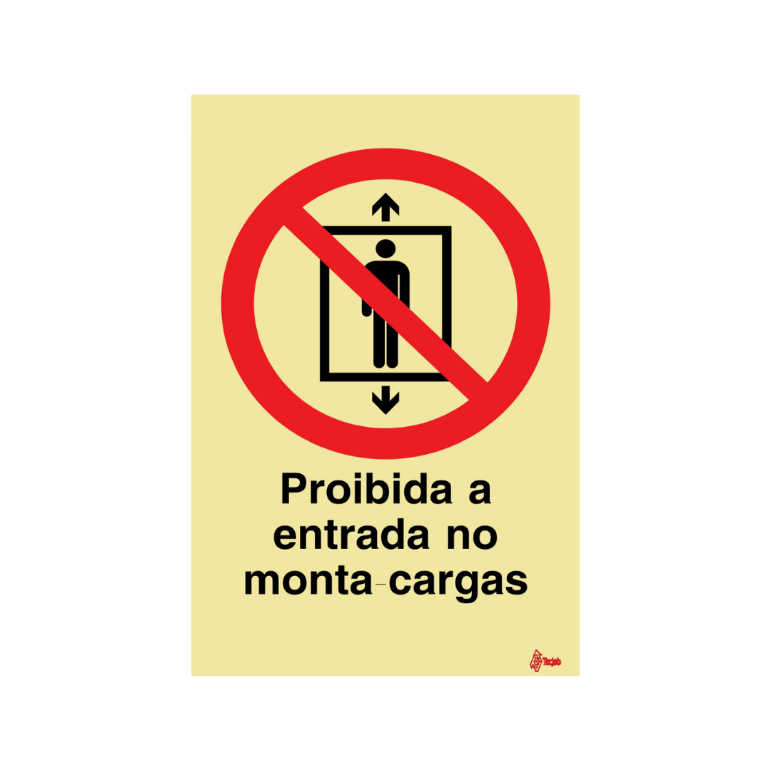 Sinalética Proibida a Entrada no Monta-Cargas – PR0267