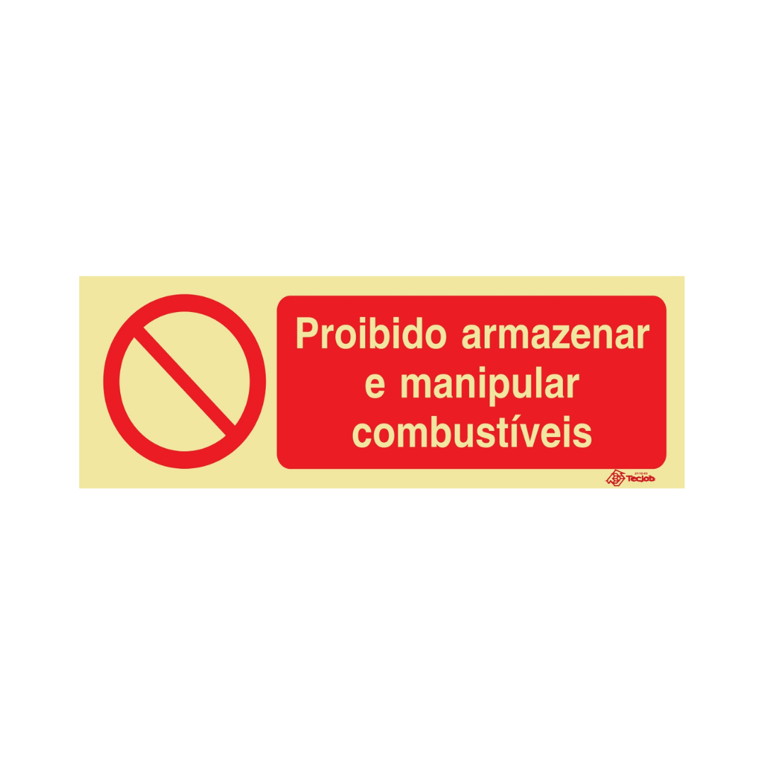 Sinalética Proibido Armazenar e Manipular Combustíveis – PR0337