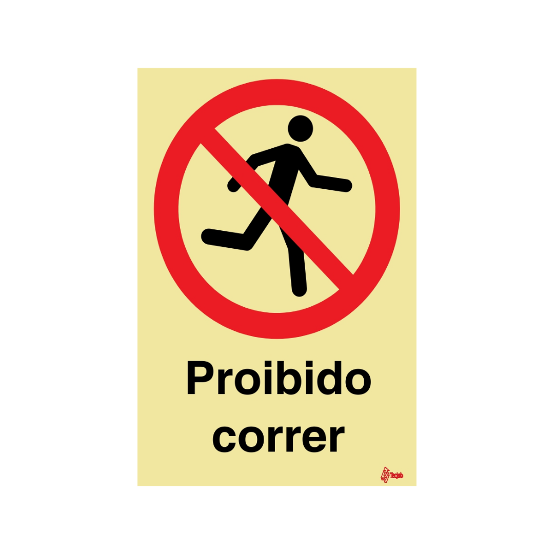 Sinalética Proibido Correr – PR0145