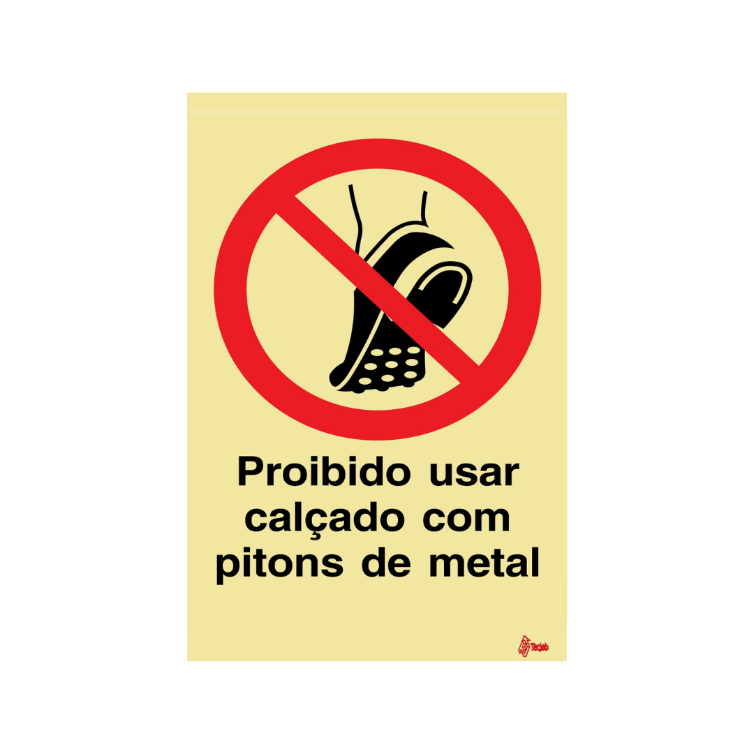 Sinalética Proibido Usar Calçado com Pitons de Metal – PR0318