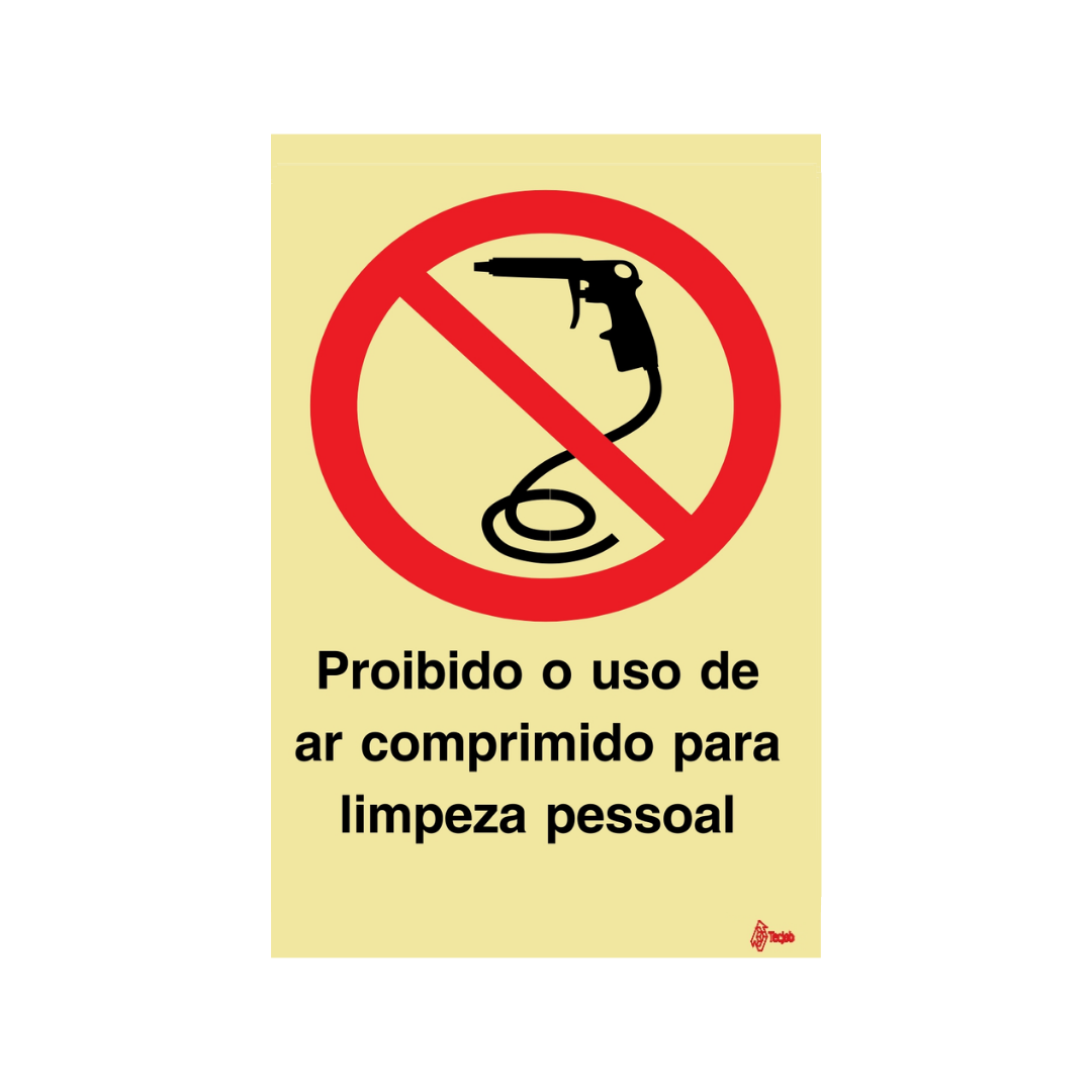 Sinalética Proibido o Uso de Ar Comprimido para limpeza Pessoal – PR0307