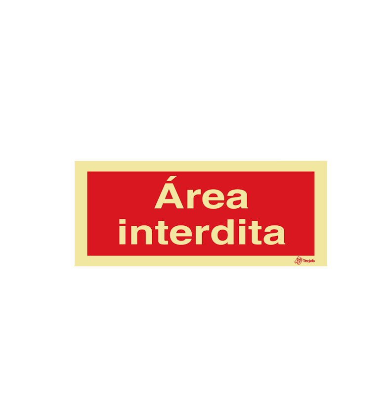 Sinalética Área Interdita - I0576