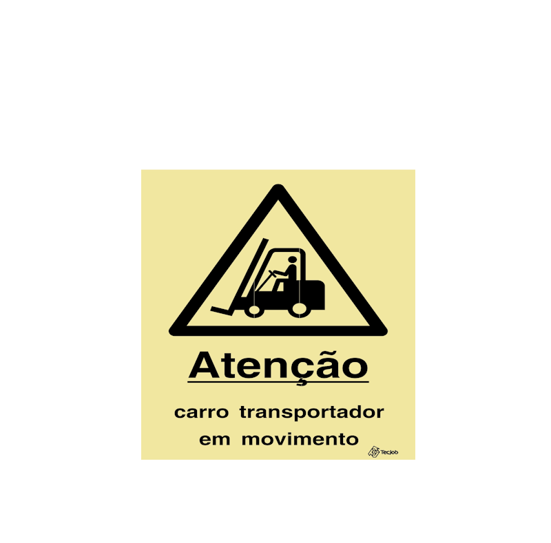 Sinalética Atenção Carro Transportador em Movimento - IS0232