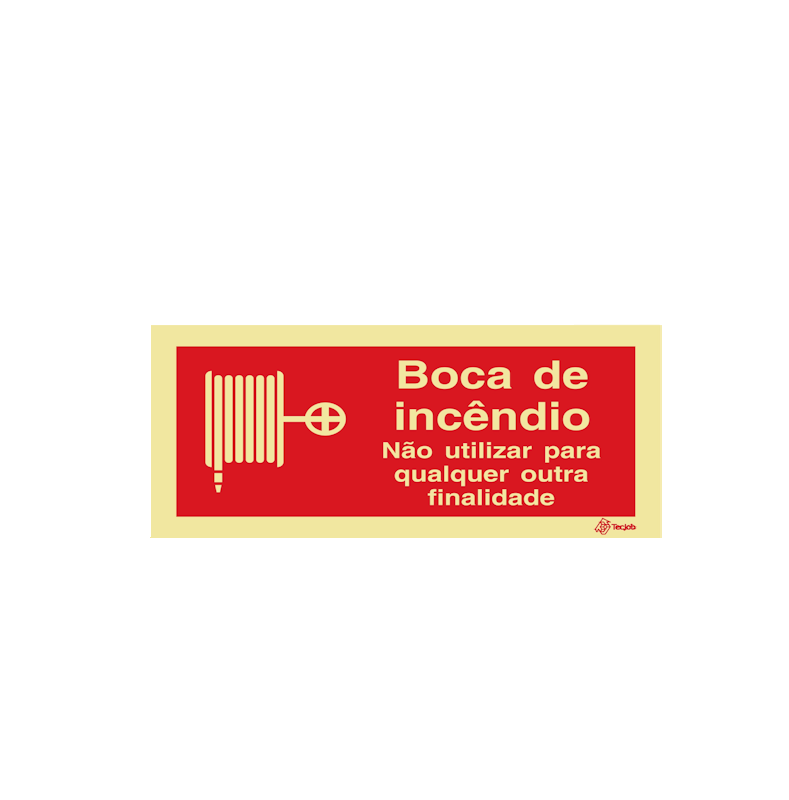 Sinalética Boca de Incêndio Não Utilizar para Qualquer Outra Finalidade - I0579