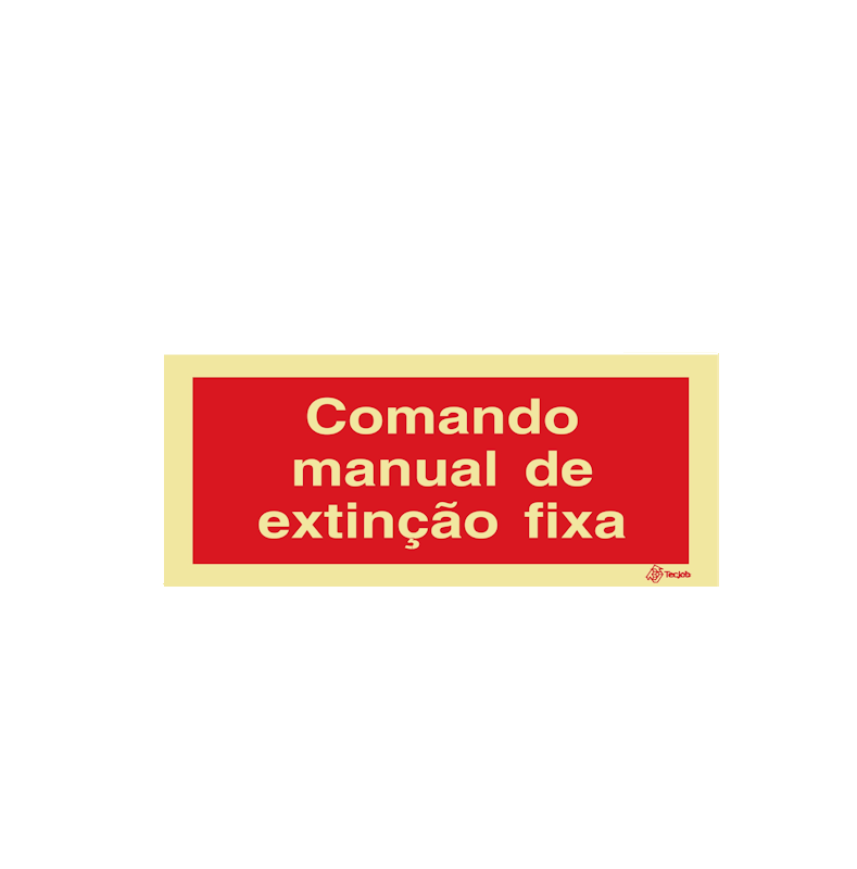 Sinalética Comado Manual de Extinção Fixa - I0588