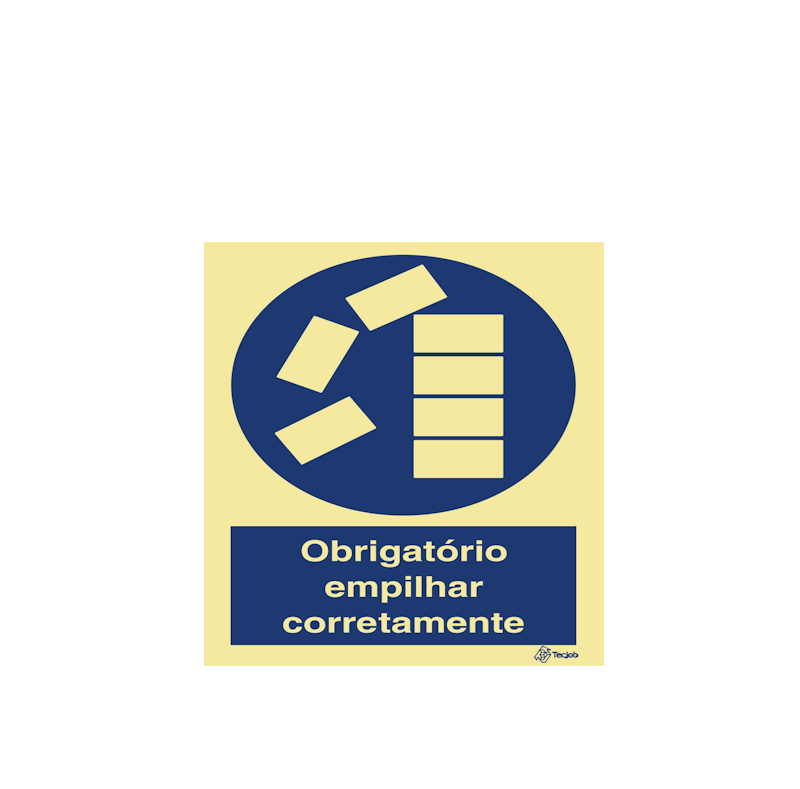 Mandatory Sign: Stack Correctly - OB0204