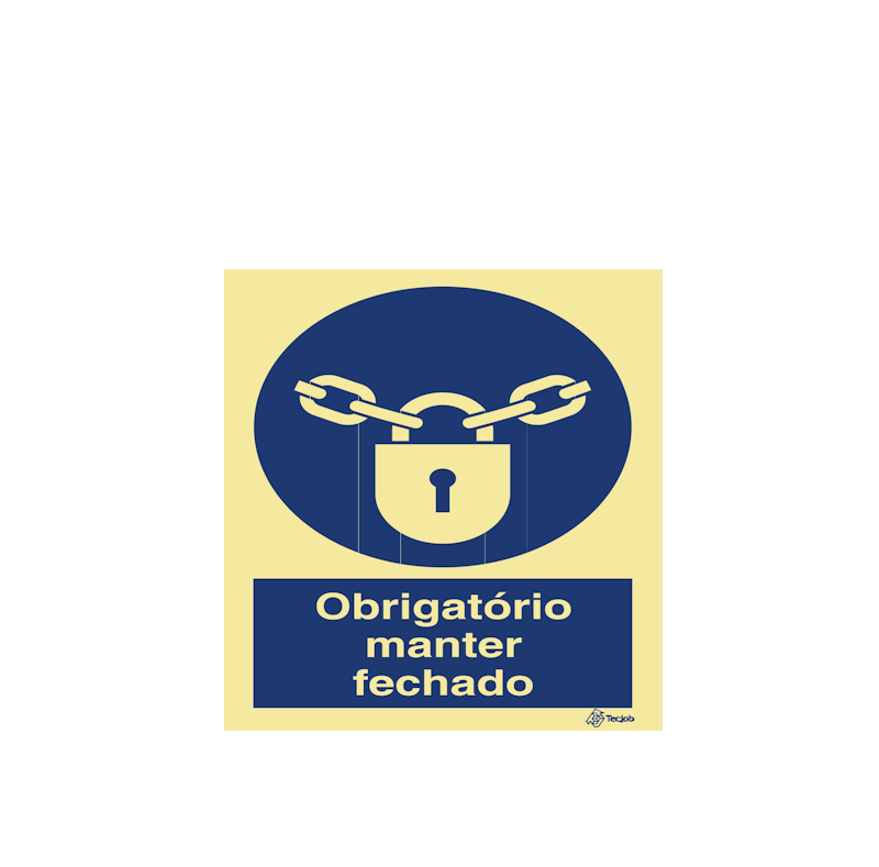 Sinalética Obrigatório Manter Fechado - OB0148
