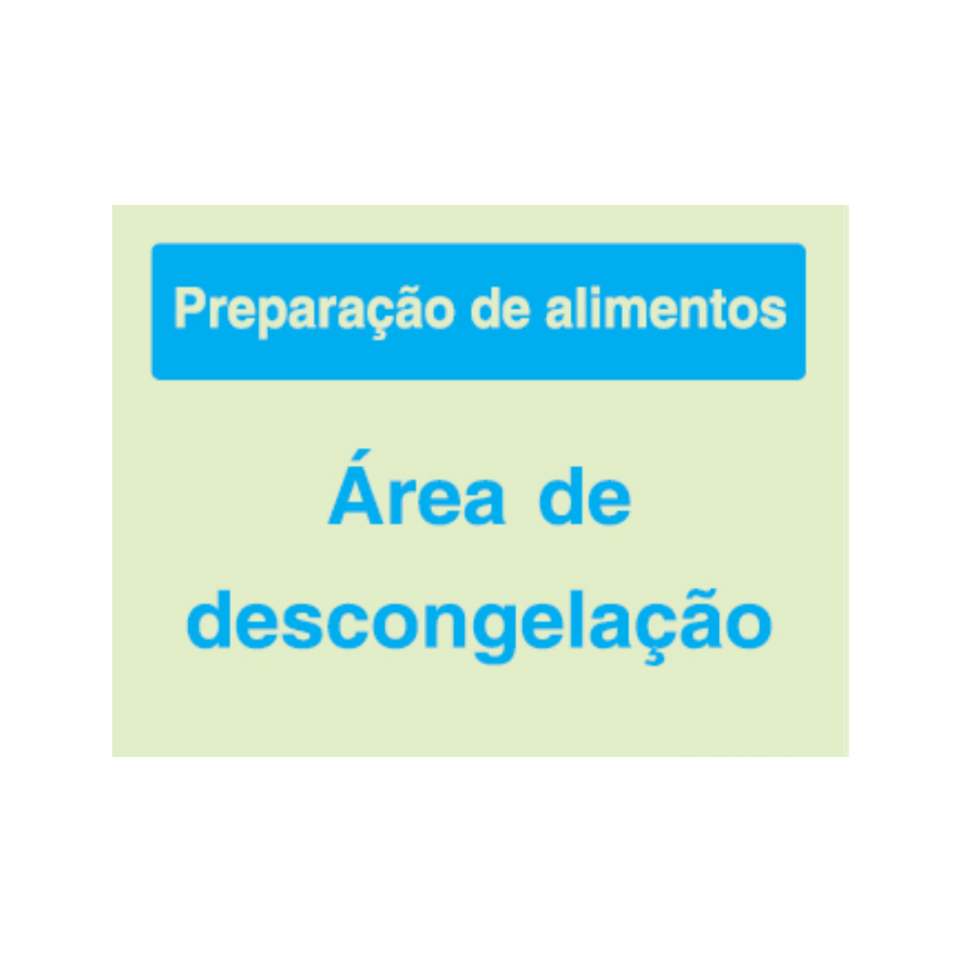 Sinalética Informação Contolo de Qualidade: Área de Descongelação - CQ0032