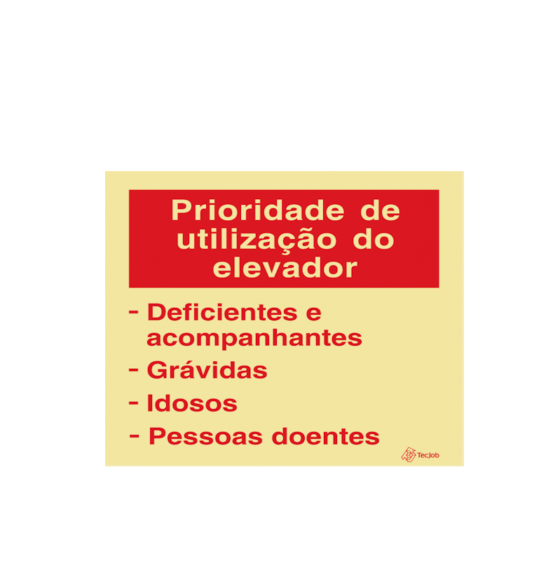 Sinalética Prioridade de Utilização do Elevador - I0352